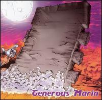 Generous Maria - Command of the New Rock lyrics