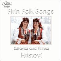 Zdravka Hristovi - Pirin Folk Songs lyrics