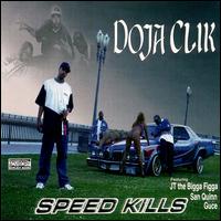 Doja Click - Speed Kills lyrics