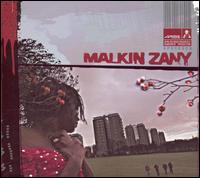 Malkin Zany - Malkin Zany lyrics