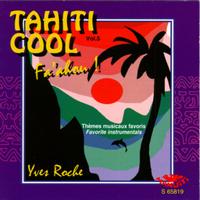 Yves Roche - Tahiti Cool, Vol. 5 lyrics