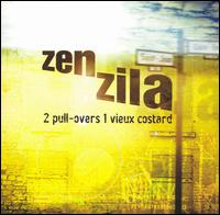 Zen Zila - 2 Pull-Overs 1 Vieux Costard lyrics