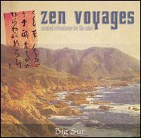 Zen Voyages - Big Sur lyrics