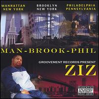 Ziz - Man-Brook-Phil lyrics