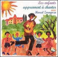 Marcel Zaragoza - Les Enfants Apprennent  Chanter lyrics