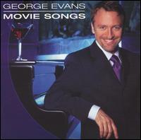 George Evans [Vocals] - Movie Songs lyrics