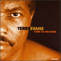 Terry Evans - Come to the River lyrics