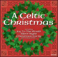 Celtic - The Celtic Christmas lyrics