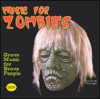 Music for Zombies - Music for Zombies lyrics