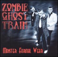 Zombie Ghost Train - Monster Formal Wear lyrics