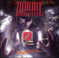 Zombie Ghost Train - Dealing the Death Card lyrics