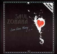 Saul Zonana - Love Over Money lyrics
