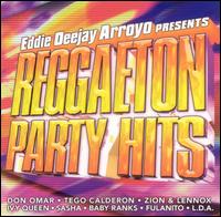 Eddie Arroyo - Reggaeton Party Hits lyrics
