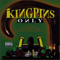 Kingpins - Kingpins Only lyrics