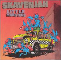 Skavenjah - Little Monsters lyrics