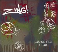 Zing - Magnetic Flux lyrics