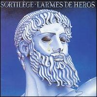 Sortilege - Hero's Tears lyrics