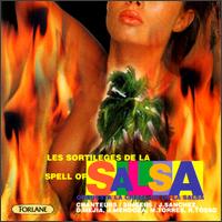 Les Sortileges - Spell Of Salsa lyrics