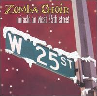 The Zomba Choir - Miracle on West 25th Street lyrics