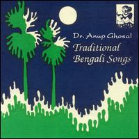 Anup Ghosal - Traditional Bengali Songs lyrics