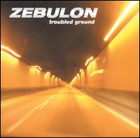 Zebulon - Troubled Ground lyrics