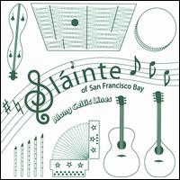 Slainte of San Francisco Bay - Along Celtic Lines lyrics