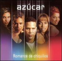 Azucar Band - Romance de Chiquillos lyrics