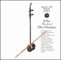 Zhu Changyao - Art of Erhu lyrics