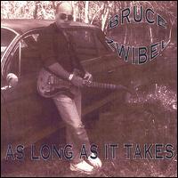 Bruce Zwibel - As Long as It Takes lyrics