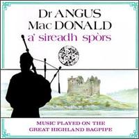 Dr. Angus Macdonald - A's Sireadh Spors lyrics