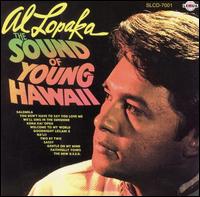 Al Lopaka - The Sound of Young Hawaii lyrics