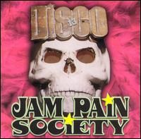 The Jam Pain Society - Disco 13 lyrics