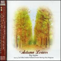 Big Apples/Freddie Hubbard - Autumn Leaves lyrics