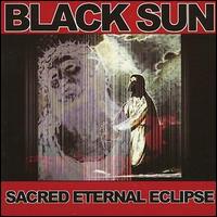 Black Sun [Rock] - Sacred Eternal Eclipse lyrics