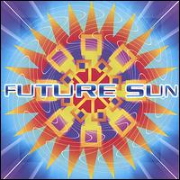 Future Sun - Future Sun lyrics