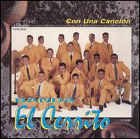 Banda el Cerrito - Te Canto Una Cancion lyrics
