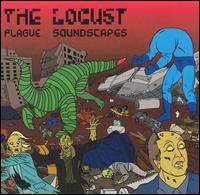 The Locust - Plague Soundscapes lyrics