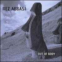 Rez Abbasi - Out of Body lyrics