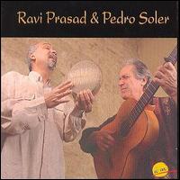 Ravi Prasad - Ravi Prasad and Pedro Soler lyrics