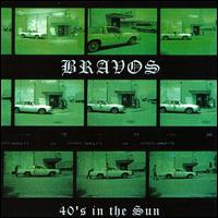 Bravos - 40's in the Sun lyrics