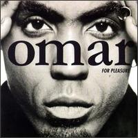 Omar - For Pleasure lyrics