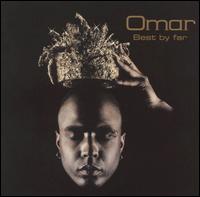 Omar - Best by Far lyrics