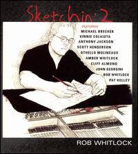 Rob Whitlock - Sketchin', Vol. 2 lyrics
