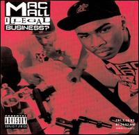Mac Mall - Illegal Business? lyrics