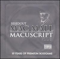 Mac Mall - The Macuscripts, Vol. 3 lyrics