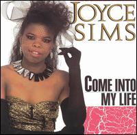 Joyce Sims - Come into My Life lyrics