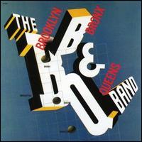The B.B. & Q. Band - Brooklyn, Bronx & Queens Band lyrics