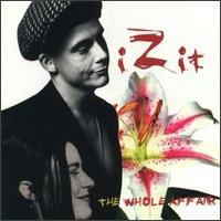 Izit - The Whole Affair lyrics