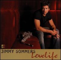 Jimmy Sommers - Lovelife lyrics