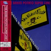 Greg Mathieson - Baked Potato Super Live! lyrics